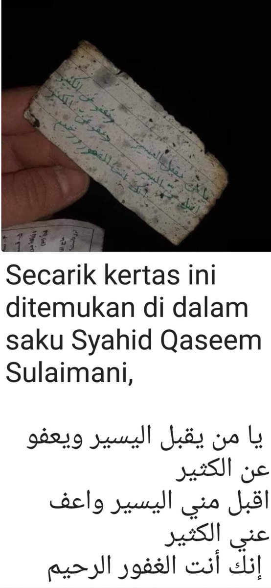 Haidar_Bagir's tweet photo. Secarik kertas lusuh yg ditemukan di saku Jendral Qaseem Sulaimani bertuliskan:
"Duhai yg tak prnh menolak kebaikan walau sedikit &amp; selalu memaafkan kesalahan walau banyak, terimalah dariku yg sedikit &amp; &amp; maafkan kesalahanku yg banyak. Sungguh Kau Maha Pengampun &amp; Maha Penyayang" https://t.co/9K7PvmMNer