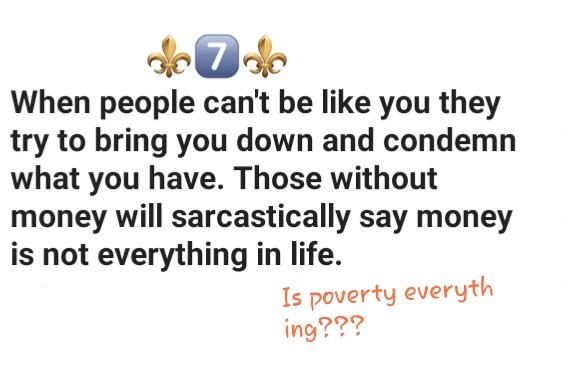 NomthaVellem's tweet photo. Here is a part of a message I received on WhatsApp last night. The last sentence really got my attention. Next time somebody says money is not everything in life, ask them: IS POVERTY EVERYTHING? #FinancialHealth2020 #moneymindsets https://t.co/IHGrSafPi9