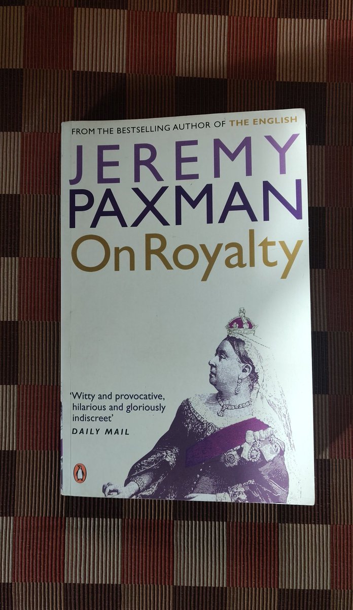 #16 Jeremy Paxman in 'On Royalty' gives an informed & anecdote-filled take on the role of royals in the 21st century that goes beyond the binary of republicanism vs royalism. It's a soap opera in print (not unlike  @TheCrownNetflix )