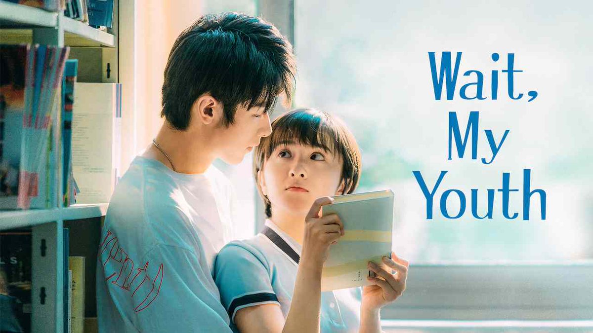 ✧ WAIT MY YOUTH ✧- li jiaqi & zhao yiqin- another typical light-youth drama- but wow i love their chemistry??????- the cinematography was wonderful too- also poor lin jia ze : (