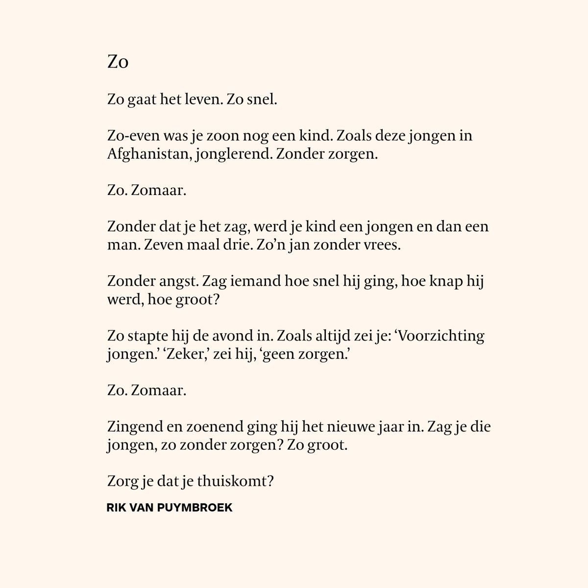 De redactie van De Tijd betuigt haar diepste medeleven met de ouders en VRT-collega’s, familie en vrienden.

Journalist Rik Van Puymbroek schreef dit weekend het gedicht 'Zo', over de zoektocht naar Frederik Vanclooster (21), zoon van twee VRT-collega's.

@PuymbroeckRik <a href="/vrtnws/">VRT NWS</a>