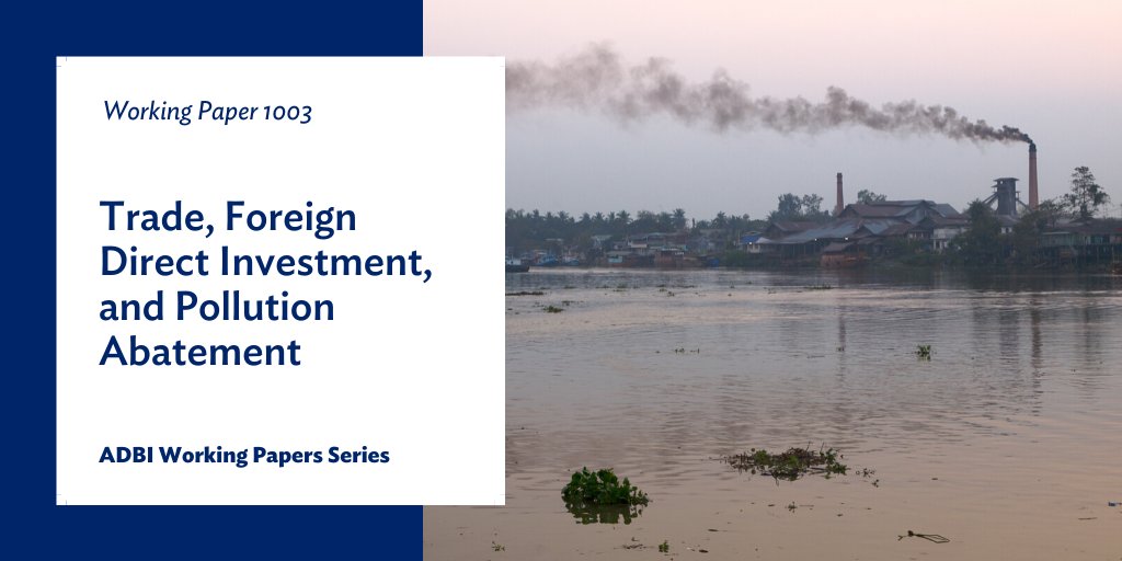 ADBInstitute's tweet photo. 🏭 This paper analyzes the impact of tariff liberalization and foreign direct investment on pollution and considers how globalization impacts plant-level investment in #pollution abatement expenditure: https://t.co/ShWS141NAt https://t.co/avrbALBpHj