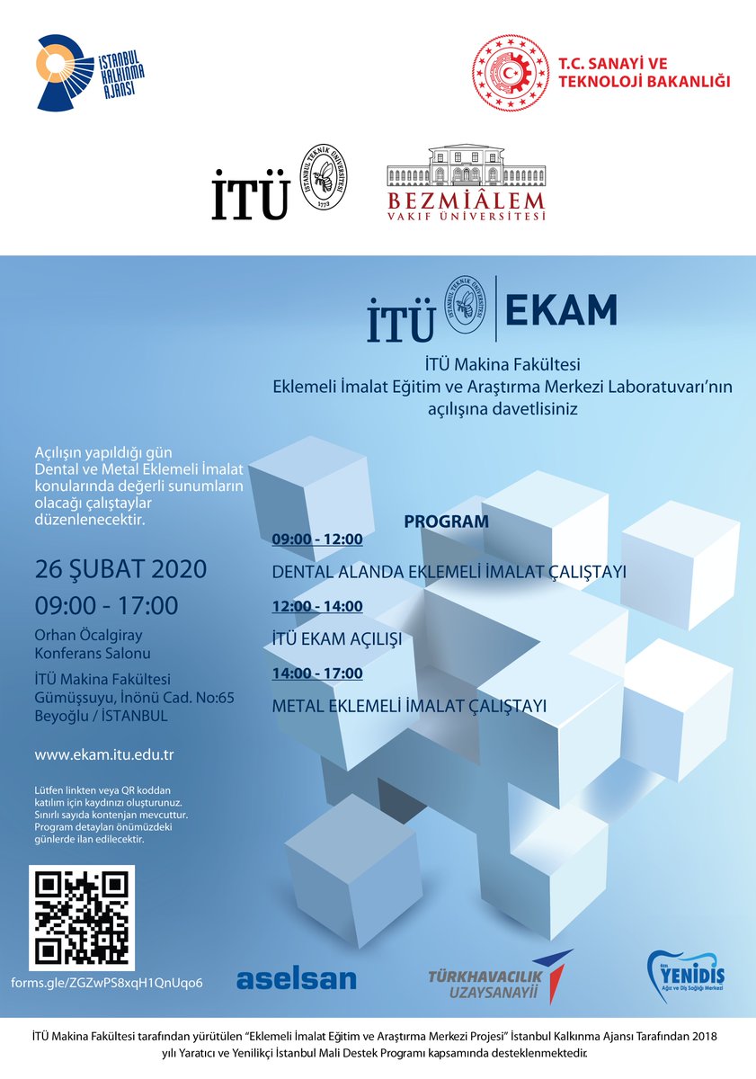 Dental ve Metal Eklemeli İmalat konularında düzenlenecek olan çalıştay ve Eklemeli İmalat Eğitim ve Araştırma Merkezi Laboratuvarının açılışı 26 Şubat 2020 tarihinde İTÜ Makina Fakültesinde gerçekleştirilecektir. 

Kayıt: docs.google.com/forms/d/e/1FAI…

<a href="/istkaorgtr/">İSTKA</a> 

#Yenilikçiİstanbul