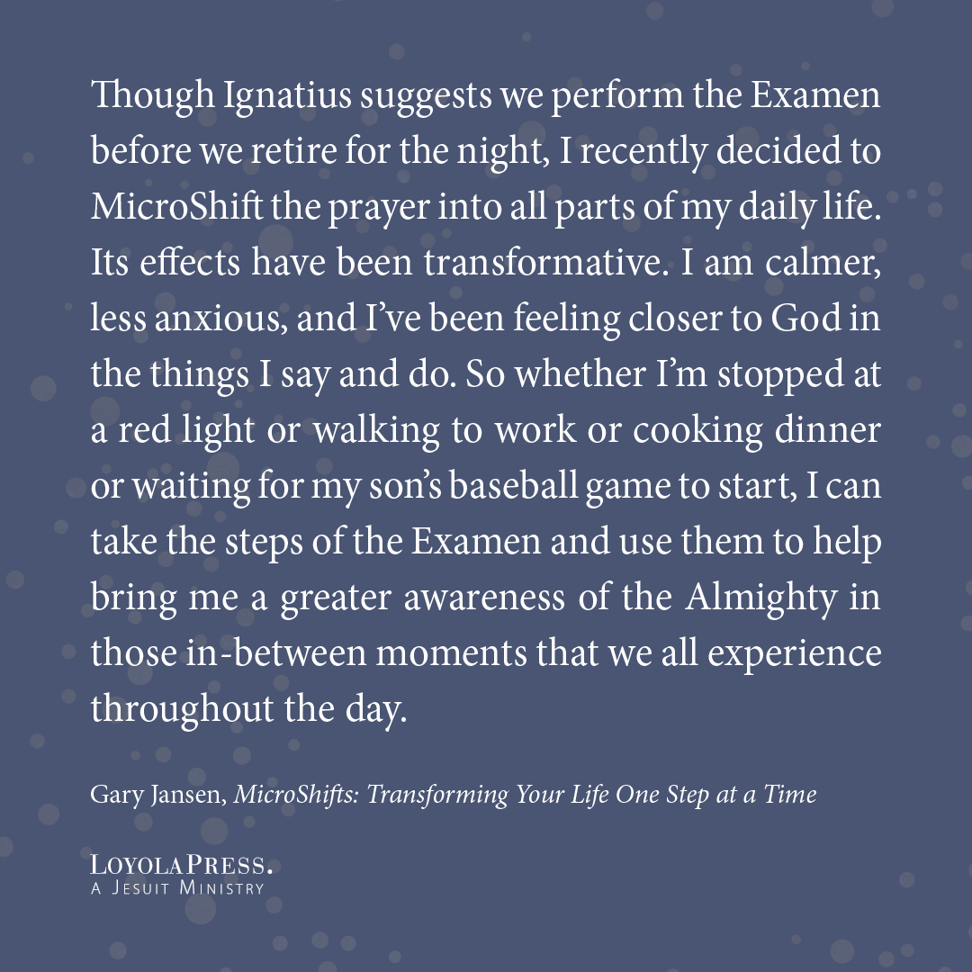 loyolapress's tweet photo. Check out this #MicroShifts #Examen, excerpted from @GaryJansen's book "MicroShifts." Use this Examen to help reflect on your progress throughout the #NewYear. https://t.co/uHazgSw75E