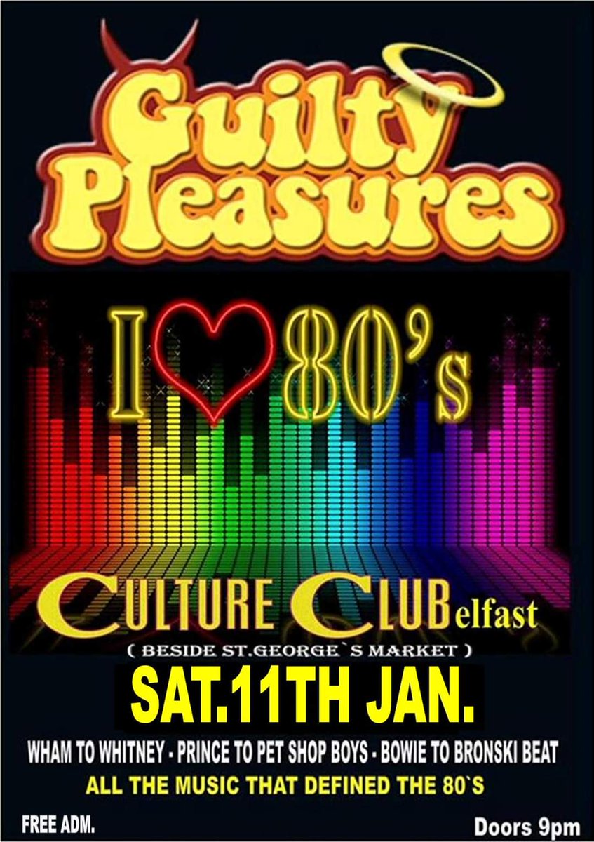 CULTURECLUB1980's tweet photo. Back with a Bang this Saturday night #80sclub 
#wewouldletyouin @BelfastCraic @WhatsOnBelfast @whatsonNI @weetoasttours @hensawaycom @HenPartyGames @BelfastPubs https://t.co/zwXChBMBwn