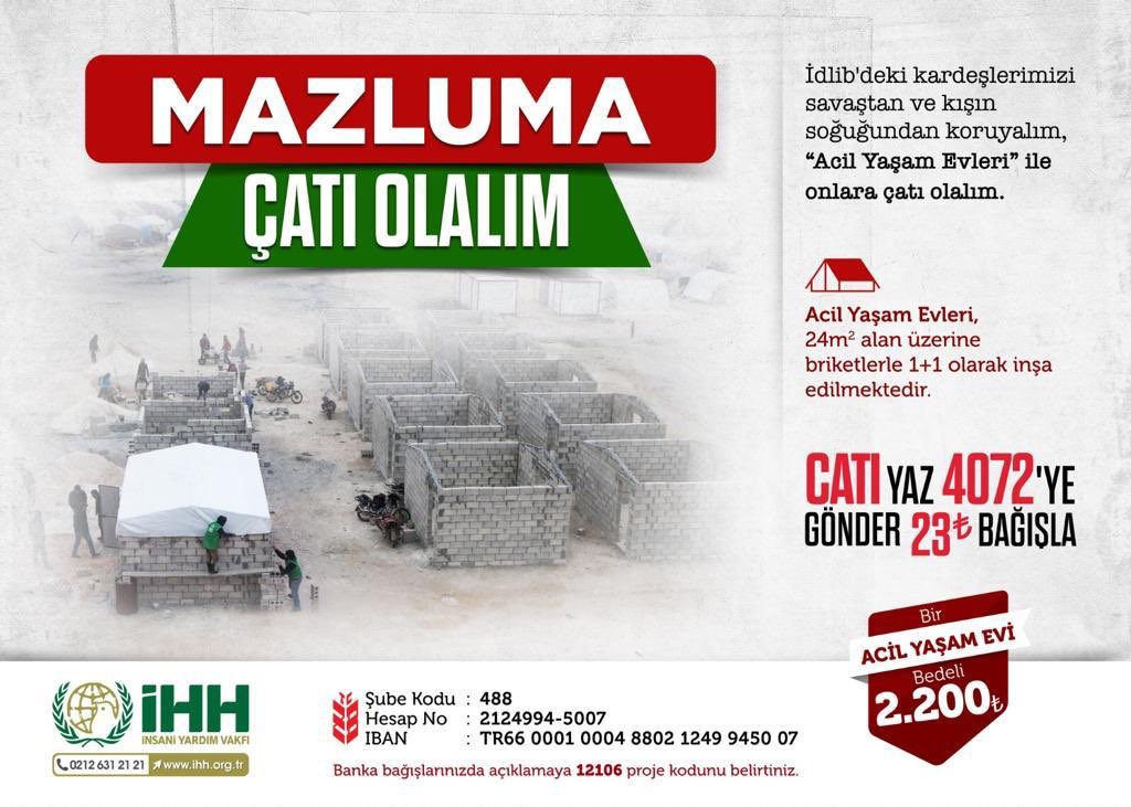ihhinsaniyardim's tweet photo. İdlib'teki kardeşlerimizi savaştan ve kışın soğuğundan koruyalım.
"Acil Yaşam Evleri" ile onlara çatı olalım.

CATI yazıp 4072’ye SMS göndererek 23 TL bağışlayabilirsiniz.

(1 Acil Yaşam Evi bedeli 2200 TL'dir.) https://t.co/IHIQ8ydjsV