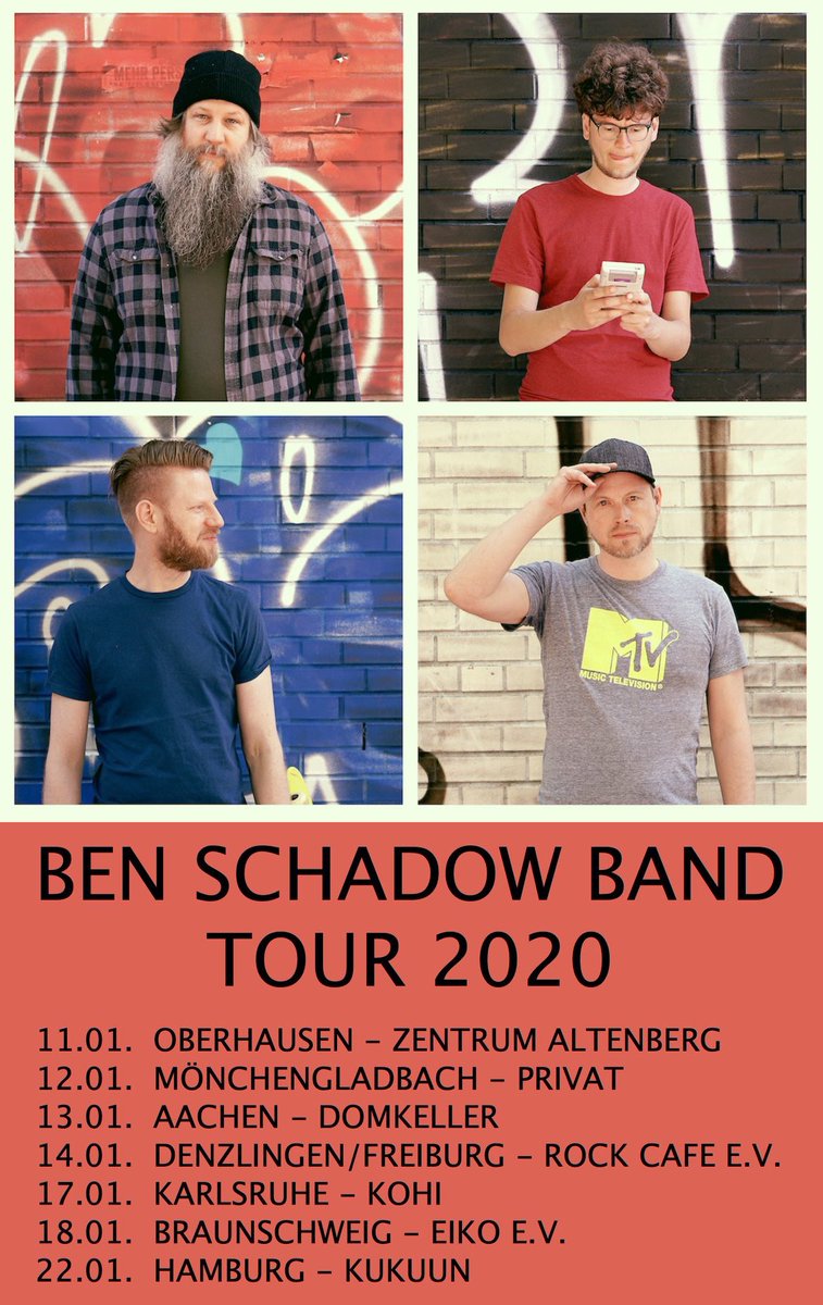 Die Ben Schadow Band-Tour steht an! In wenigen Tagen geht's los, trefft uns:
11.1. Oberhausen - Zentrum Altenberg
12.1. Mönchengladbach - privat
13.1. Aachen - Domkeller
14.1. Denzlingen/Freiburg - Rock Café
17.1. Karlsruhe - Kohi 
18.1. Braunschweig - EiKo
22.1. Hamburg - Kukuun