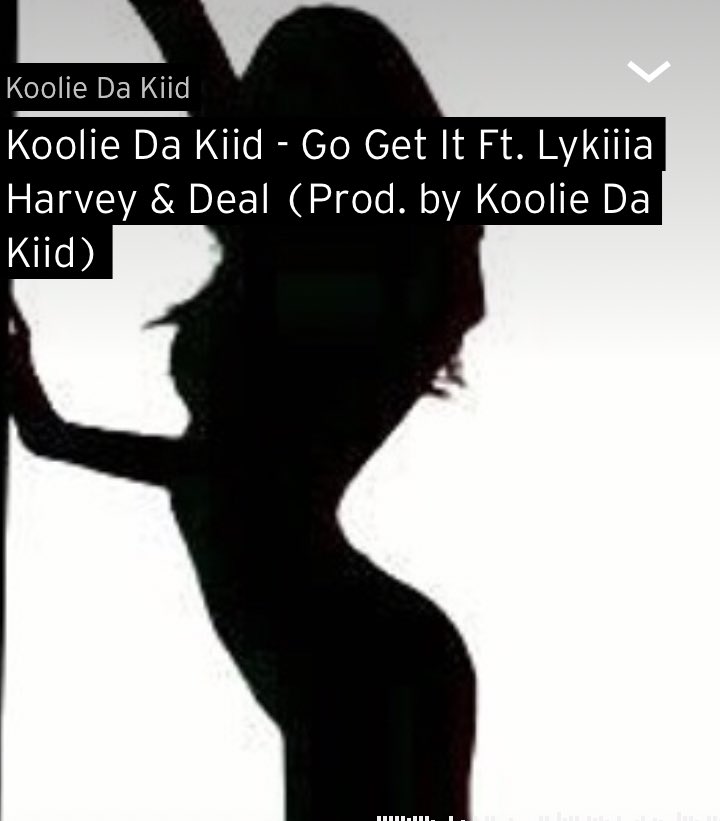 KoolieDaKiid's tweet photo. 🗣Listen to “Go Get It” 💃🏽 ft. Lykiiia Harvey &amp; Deal NOW❗️#SoundCloud #GoGetIt #KoolWorld #Go4TheGold #UndergroundHipHop #ClubBanger 

https://t.co/ctG2yGvZor https://t.co/sO32n2nrBA