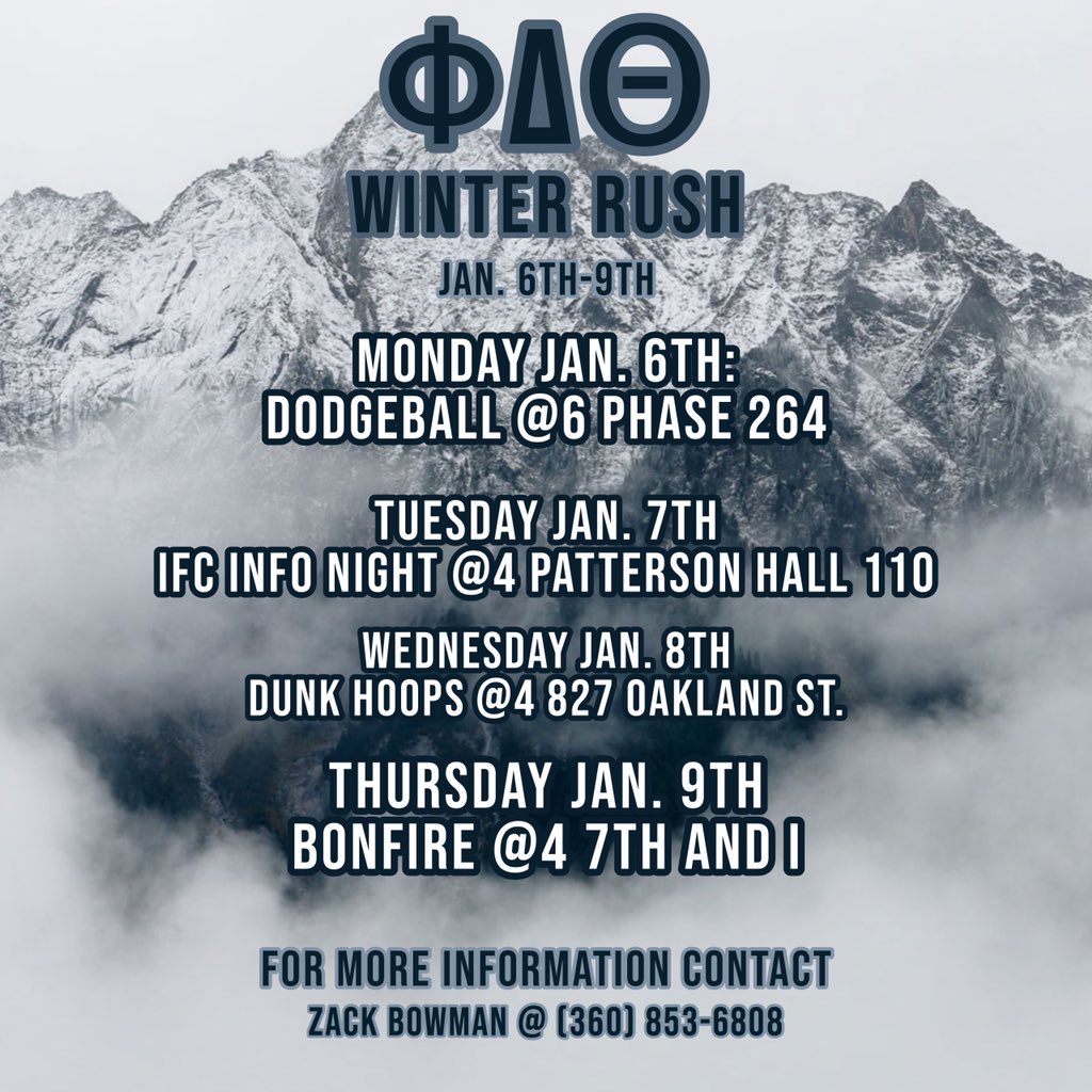 Rush Alert 🚨 We are excited to announce our events for winter rush!! Grab your friends and come out. Everyone is welcome! Contact our recruitment chair, Zack Bowman (360-853-6808), for any questions!!