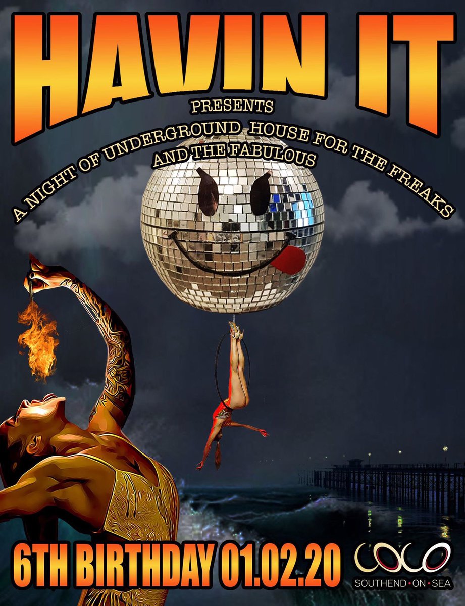 Sat Feb 1st Our 6th Birthday Party <a href="/CocoSouthend/">Coco Southend</a> have we got a party for you with amazing performers &amp; as per Havin It djs bringing you the finest in underground House Music don’t miss this it’s going to go off! headlining for us the legendary Rocky &amp; Diesel from <a href="/xpre552/">X-Press 2</a> 😜