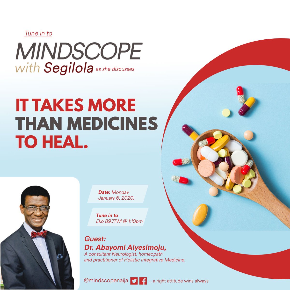 mindscopenaija's tweet photo. It takes more than medicines to heal...join this conversation on Mindscope @Eko89.7fm on Monday, January 6, 2020 at 1.10pm.

Our guest is Dr. Abayomi Aiyesimoju, a consultant Neurologist, homeopath and practitioner of Holistic Integrative Medicine.

#Healing #Medicine #Mindscope https://t.co/7ZmBY5qrm8