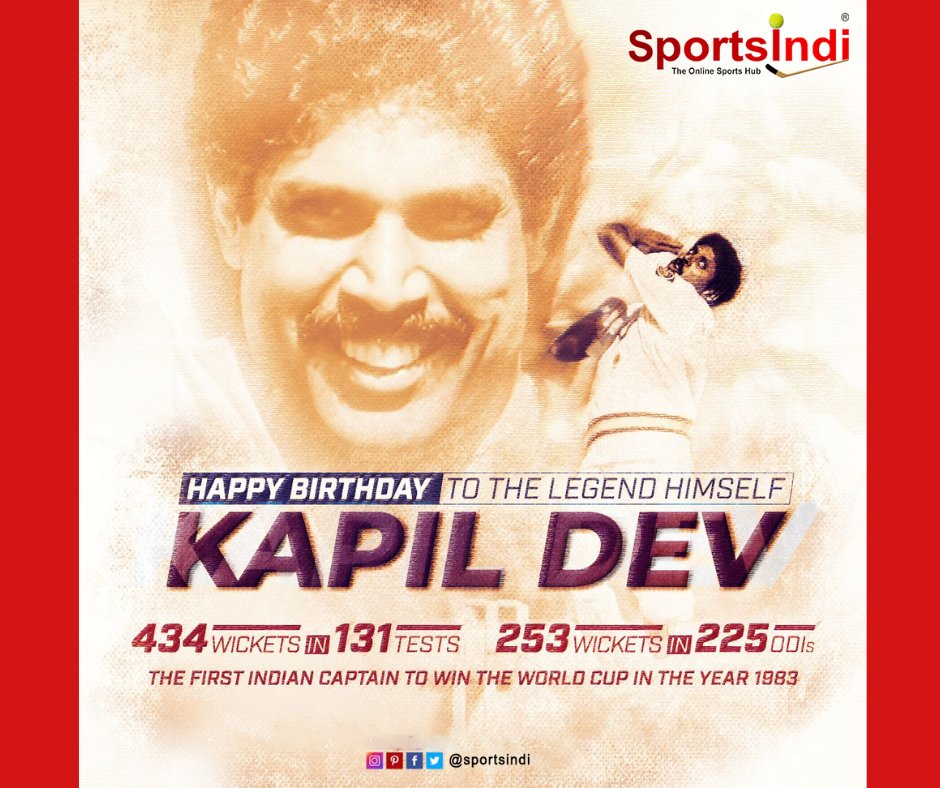 Sportsindi wishes Happy Birthday to Kapil Dev....    