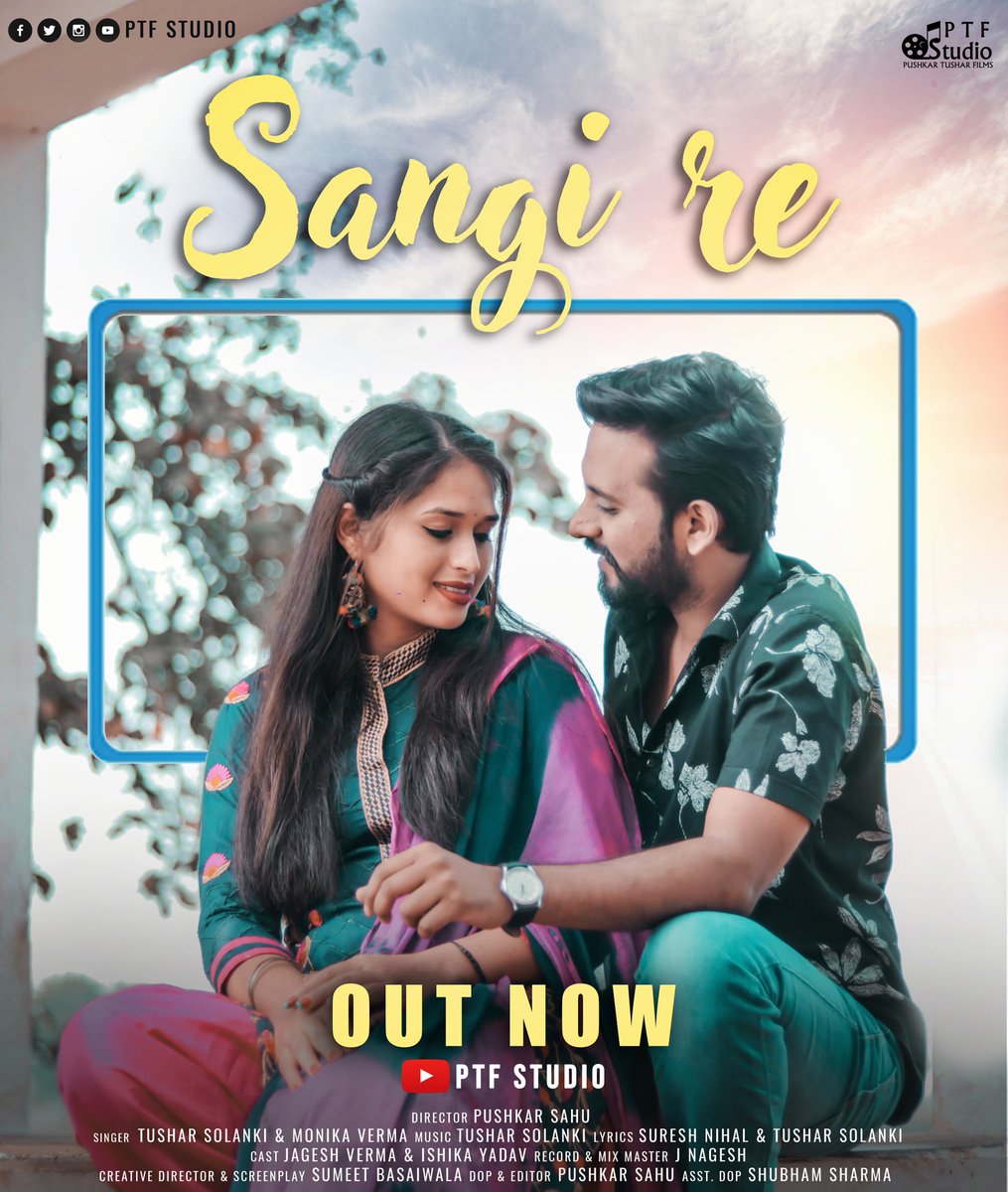 DirectorPushkar's tweet photo. संगी रे 🎶 OUT NOW..!!
👇👇
https://t.co/58FoRvKuWz
#ptfstudio #pushkarsahu #pushkarptf #cgsong #chhattisgarisong #newsong2020 #newsongposter #songposter #musicvideo https://t.co/3hpui12nvr