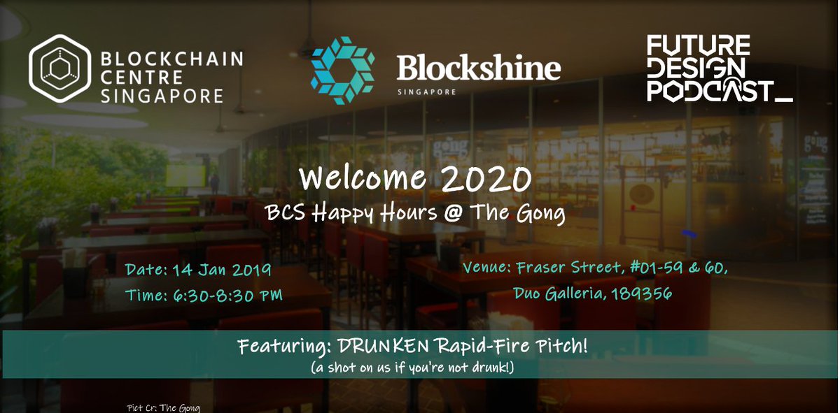 Ease into the week with news of our first BCS #HappyHours for 2020 :v: . 

A great way to welcome 2020 and start your #blockchain year on the right foot:raised_hands: ! 

Sign up here: ow.ly/eJpa50xNG0d

See you there:smile: !

#Blockchaincentre #Singapore #community