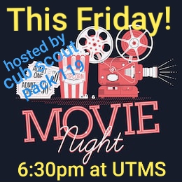 UTSPTA1's tweet photo. Movie night! This Friday 6:30 at UTMS https://t.co/pHhjSKNggF