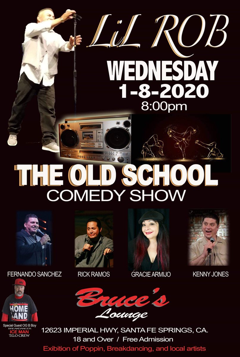 LiLRobRobledo's tweet photo. Going Down Wednesday at Bruce's Lounge, Santa Fe Springs. Comedy Poppin, Break Dance on the same stage.. The Old School Comedy Show. 
#Repost #share #follow #comedyshow https://t.co/TQVerS4Awa