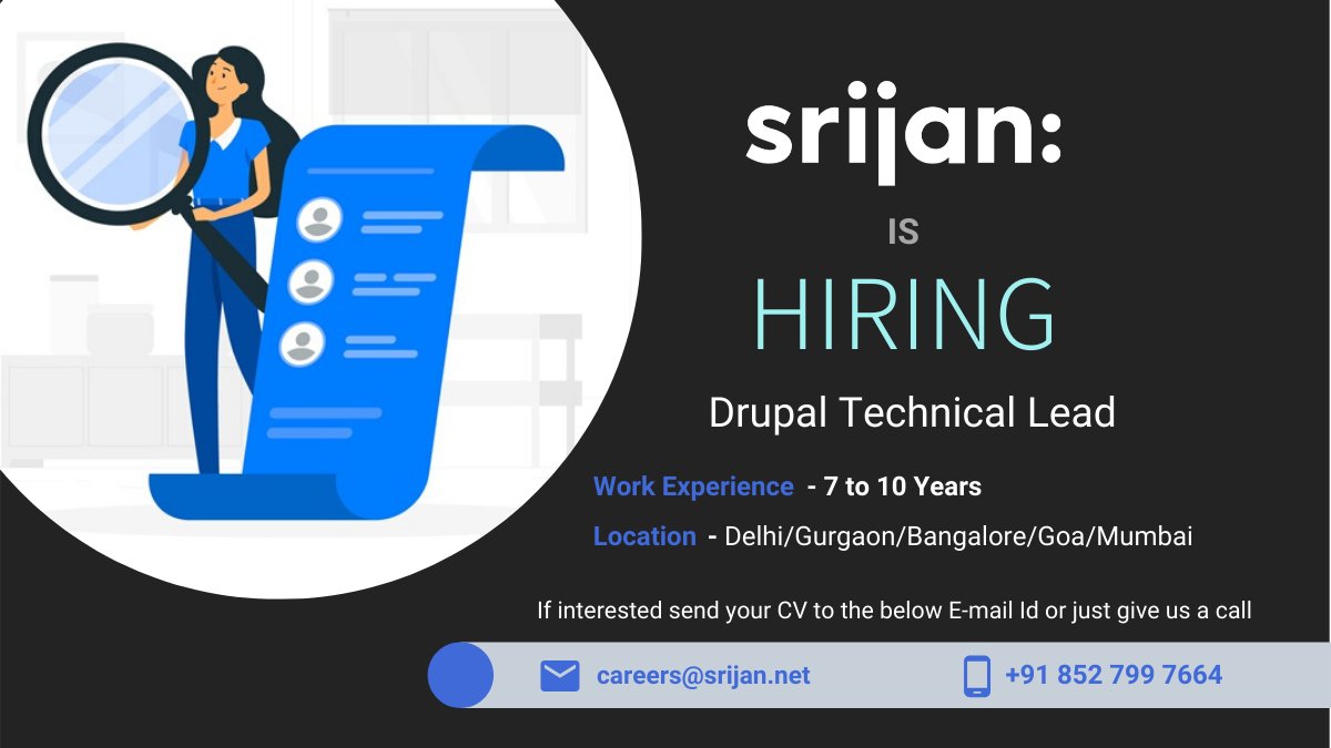 Srijan's tweet image. We are looking for a Drupal Technical Lead. Join us for an eventful career at hubs.ly/H0msnYs0 or send your CV to careers@srijan.net.
#drupaljobs #jobopening #hiringnow