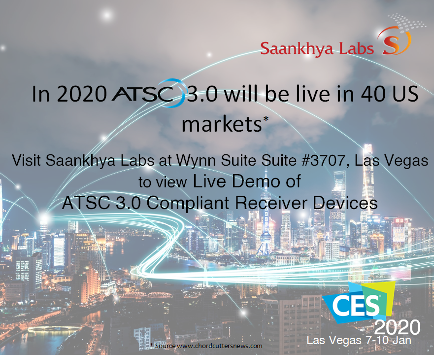 SaankhyaLabs's tweet photo. In CES 2020 visit Saankhya Labs at Wynn Suites- Suite #3707 for a live demo of next-gen ATSC 3.0 receiver Devices.
#ces2020 #ATSC3 #5g #livedemo https://t.co/6OqRt5AaAx