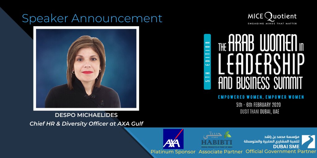 MICEQuotient's tweet photo. Pleased to announce that, Despo Michaelides, #ChiefHR &amp; #Diversity Officer at @AXAGulf will be speaking at #5thEdition of The #ArabWomen In #Leadership and Business Summit scheduled at Dusit Thani, #Dubai on 5th - 6th February 2020

https://t.co/xAVRM4DQRW

#AWILB5 #AWILB2020 https://t.co/n3TJMkvmdn