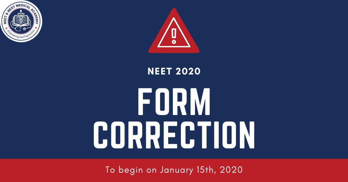 NNMAcademy's tweet photo. #Announcement

NEET 2020 Form Correction window is scheduled to open on January 15th, 2020!

More details to follow.

#NEET2020 #NEETAnnoucement https://t.co/osSIdL8l8v