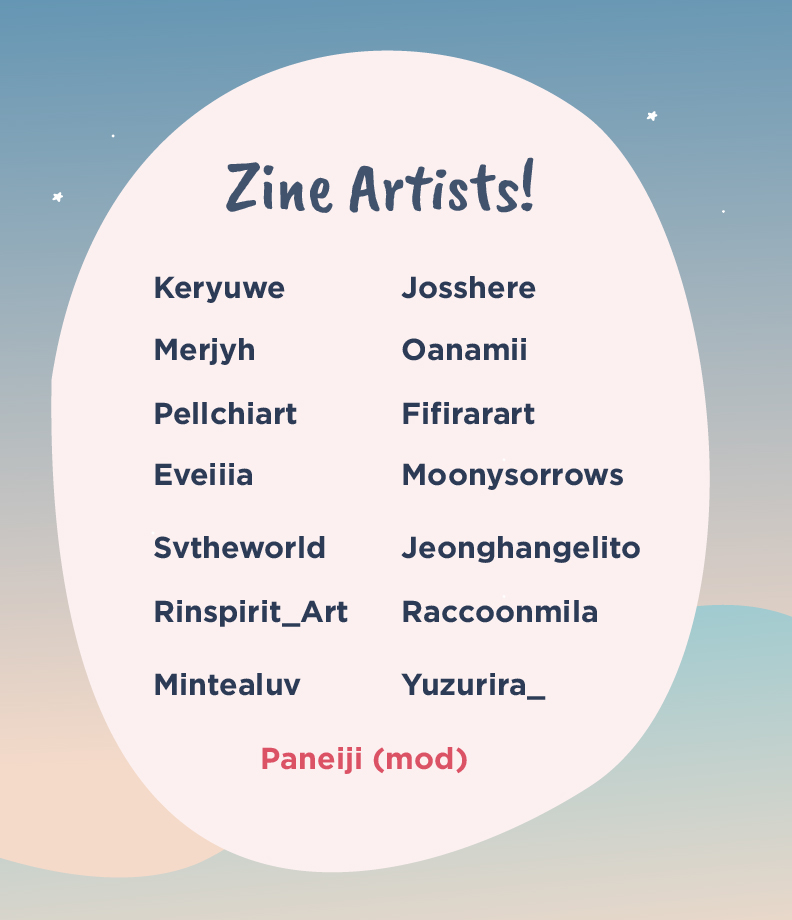 FairytaleSVT's tweet photo. Hello everyone!! Here's a list of artists who'll be participating in this zine!! Please look forward to seeing amazing pieces by these talented artists💖💕💎 https://t.co/GKrEaW3WaD