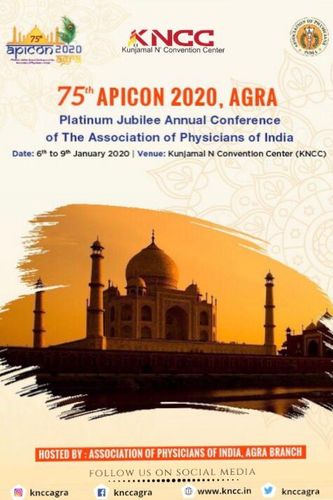 Knccagra's tweet photo. 75th Platinum Jubilee of Annual Conference of the Association of Physicians of India (APICON) at Agra, Uttar Pradesh, India @2020Agra https://t.co/jADE13vEmE