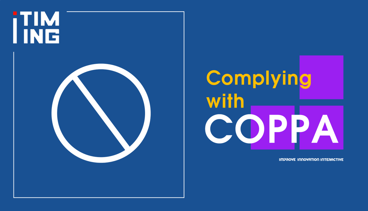 AdTimingTech's tweet photo. It's important that #developers should know and abide by #coppa 😎, to respect the rights of #users and avoid being sued and fined. We explain the particularities of COPPA and practical steps you can take to be compliant. #iTiming https://t.co/jzOGFr4dHG https://t.co/CbnuVZblEV