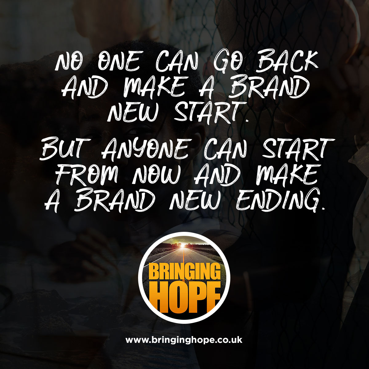 BringingHopeUK's tweet photo. 💯No one can go back and make a brand new start. But anyone can start from now and make a brand new ending.

#BringinghHope #positivevibes https://t.co/NevWSHyhD7