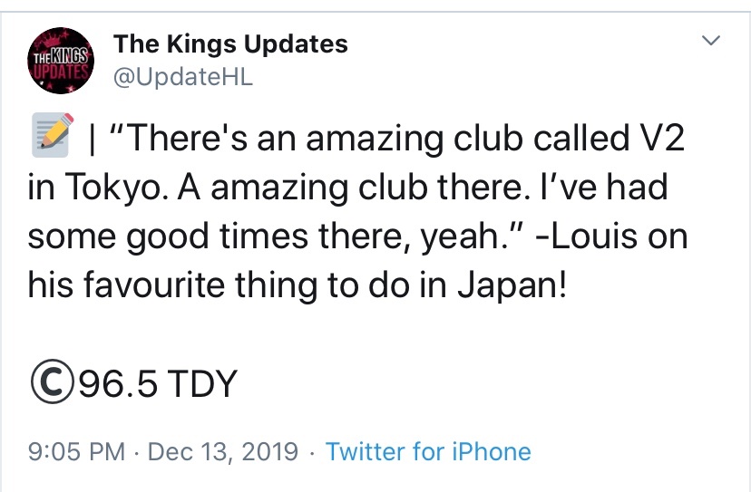 Louis saying his favorite place in Japan is a nightclub called V2. The owner of V2 is friends with Harry..