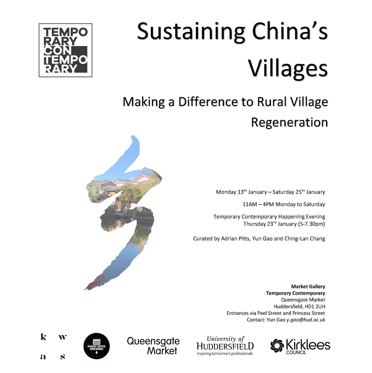 AHHuddersfield's tweet photo. Our first @TempContemp Market Gallery exhibition of 2020 - Sustaining China's Villages - will open on Monday 13th January and run until Saturday 25th January

#temporarycontemporary #adahuddersfield #exhibition #regeneration @cr8tivekirklees @HuddsMarkets https://t.co/6o4jCNlN8S