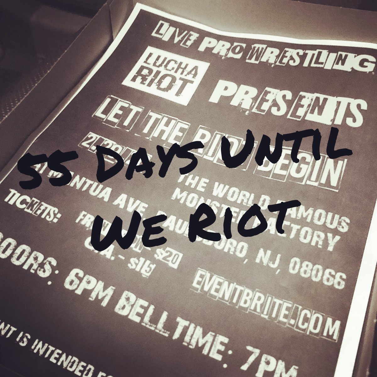 LuchaRiot's tweet photo. 55 days.
#RIOT #LuchaRiot #LetTheRiotBegin #prowrestling https://t.co/qtasqPsZax