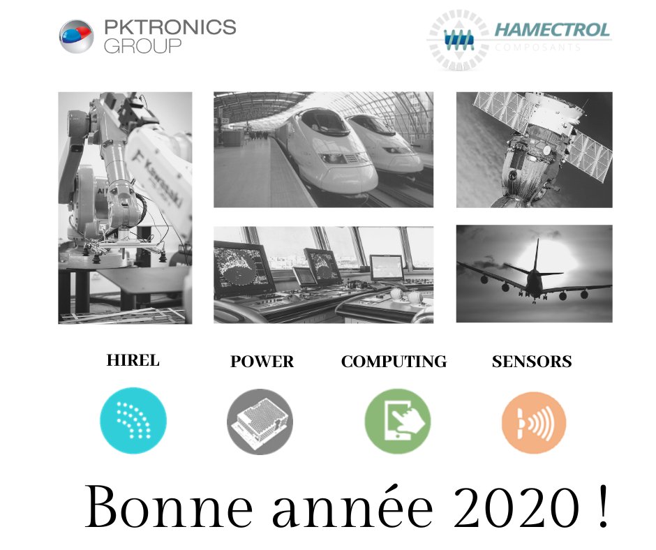 Le groupe PKTRONICS et sa filiale HAMECTROL vous remercient pour la confiance accordée en 2019, année record pour le groupe, et ce grâce à votre fidélité. Nous sommes certains que 2020 sera une autre année de succès commun !

#NewYear #Electronic #Computing #Hirel #Power #Sensors