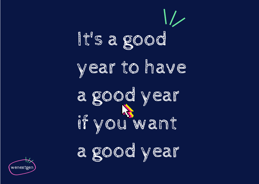 wenextgen's tweet photo. 🌺 Notre meilleure et unique résolution pour 2020 - https://t.co/56hpViUuSP Décider que ce sera une bonne année #2020 #meilleursvoeux https://t.co/HtmXHzNVAZ