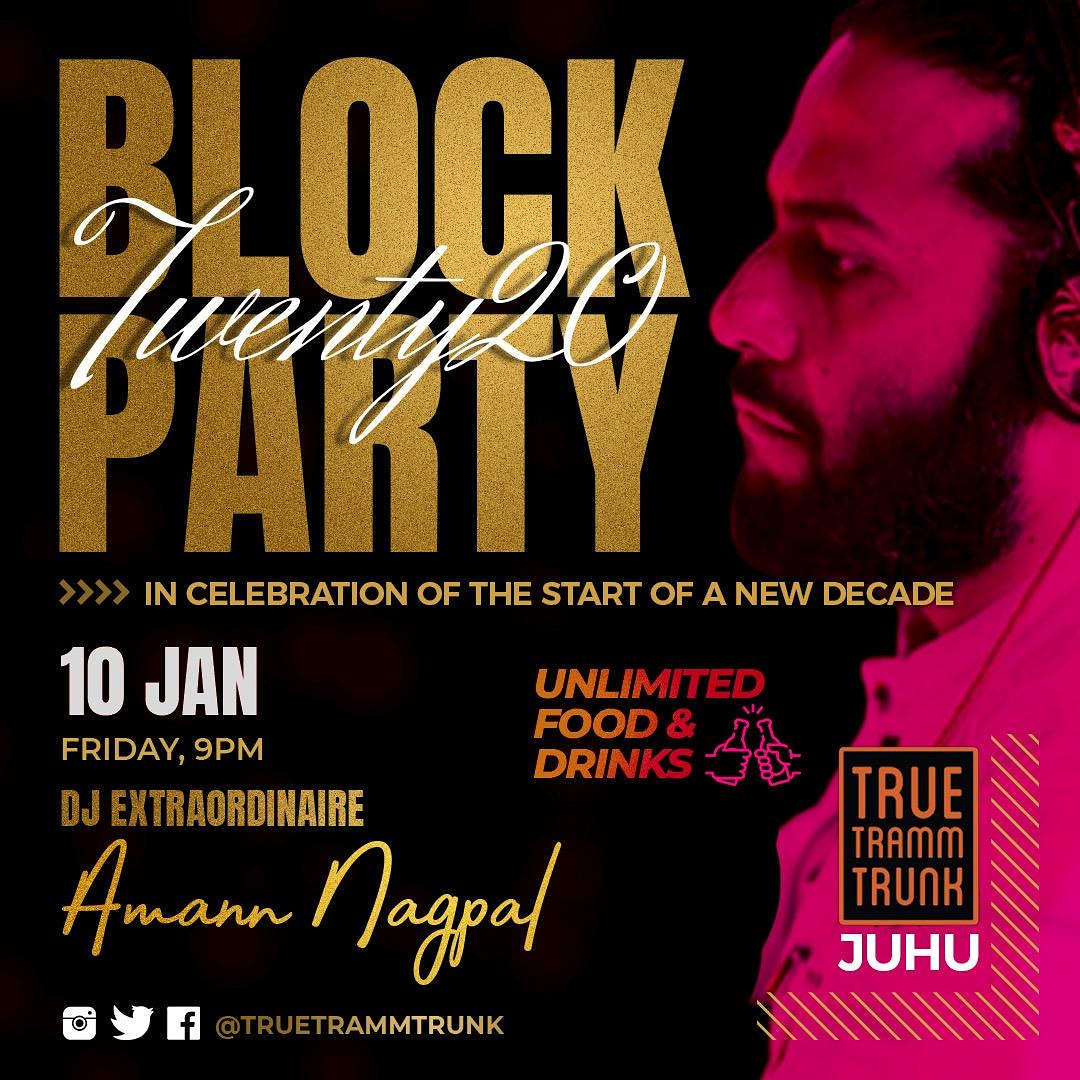 Celebrate the start of a new decade with us at T3 Juhu this Friday, as we're hosting a Twenty20 Block Party with unlimited food and drinks. Come groove with us on the beats of the best of the best DJ, Amann Nagpal. 
For reservations and enquiries, Call:
7738993360 / 9967916583