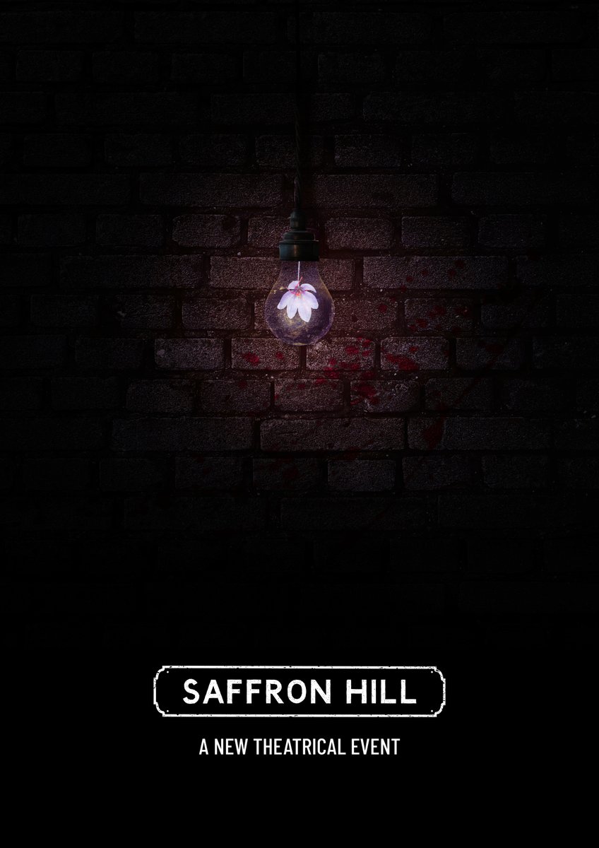 Saffron Hill, premieres April 2020. Drawing elements from immersive, devised and site-specific theatre, we want to create something that pushes the boundaries of performance. It’s theatre… but not as you know it. - Support us on our Kickstarter at kck.st/2QOedk5