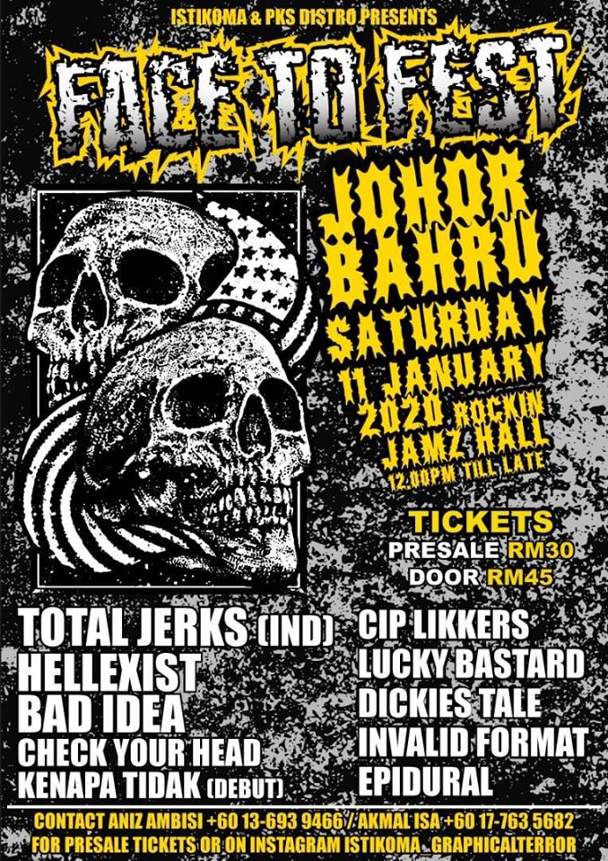 Jenn_Thompson's tweet photo. #JOHOR SATURDAY January11 FACE TO FEST JOHOR BAHRU 12pm The RockinJamzHall (152/02, JlnSierra Perdana4/1,Masai) #JB ft. #TotalJerks #Hellexist #BadIdea @checkyourheadmy #KenapaTidak (Debut) #Ciplikkers #LuckyBastard #DickiesTale #InvalidFormat #Epidural https://t.co/y4t0OsyIF8