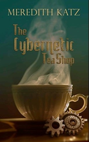 The Cybernetic Tea Shop by Meredith Katz*sci-ish f/f romance about an android trying to save her tea shop and the mechanic she falls in love with*ace romance!!!!!!!!!!!!!!!!*really nicely deals with grief*such a gentle melancholic atmosphere