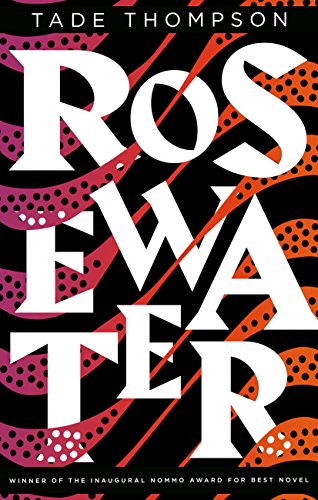 First book of 2020: Rosewater, by  @tadethompson. First in a trilogy blending conventional science-fiction themes (first-contact) with unconventional setting (Nigeria) and distinctive voice.  https://amzn.to/2N1nYKv 
