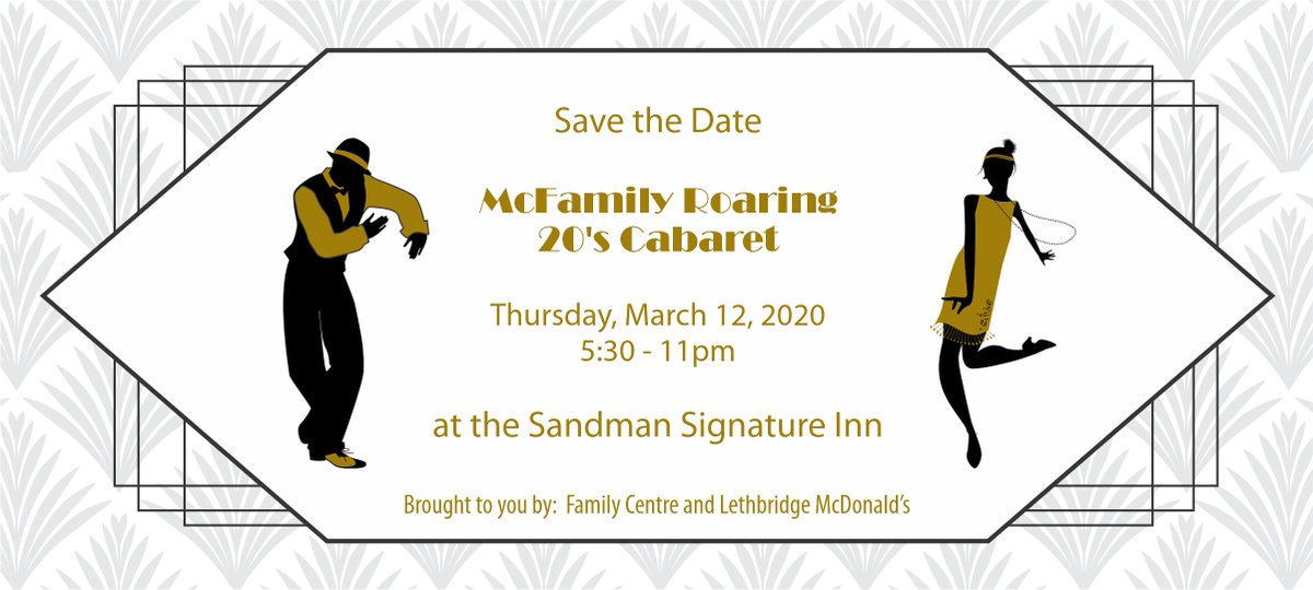 Tickets are now available! McFamily Roaring 20's Cabaret
March 12, 2020 5:30 - 11pm.

This bee's knees cabaret features entertaining live music, exquisite food, classic cocktails and the cat's meow of live and silent auction items. 

Get your ticket here:eventbrite.ca/e/mcfamily-roa…