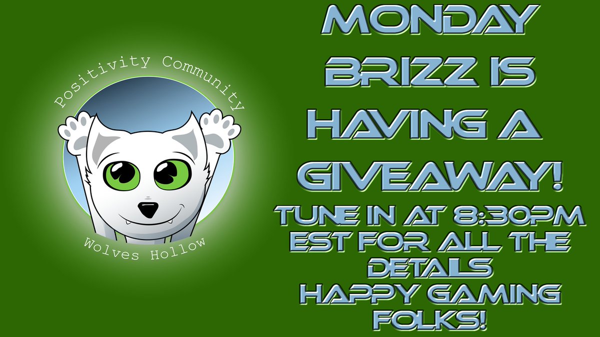 TheWolvesHollow's tweet image. Happy Monday Everyone! We've got some exciting news here in #TheWolvesHollow! Tonight @BrizzWayGaming will be doing a #GiveAway at 8:30pm EST. Be sure to stop by to get the full details! See you there! twitch.tv/brizzwaygaming
#Twitch
#TwitchStream
#GiveAways