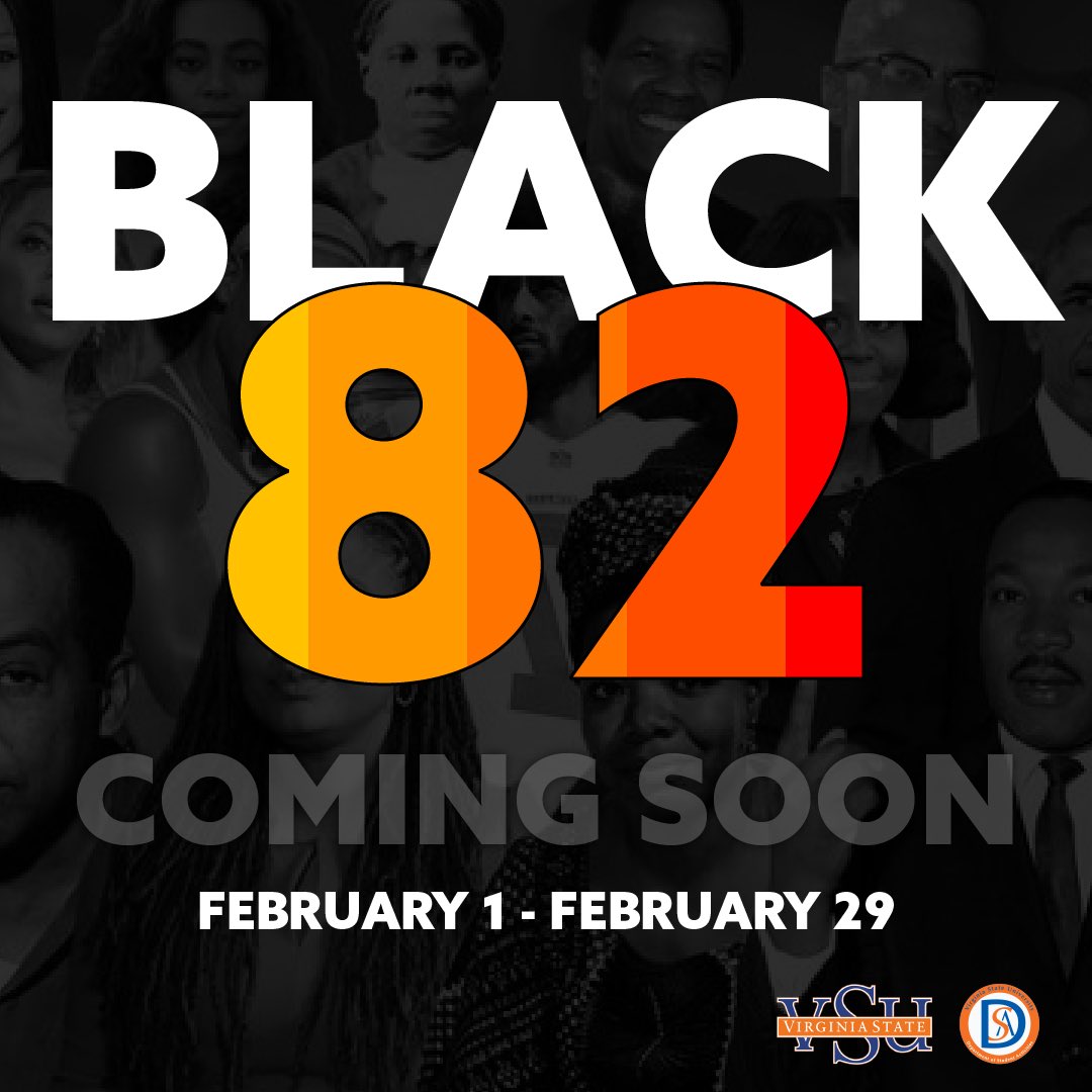 Get Ready, Get Ready! We are Black At It AGAIN! #VSUBLACK82 #BlackHistoryMonthCelebration