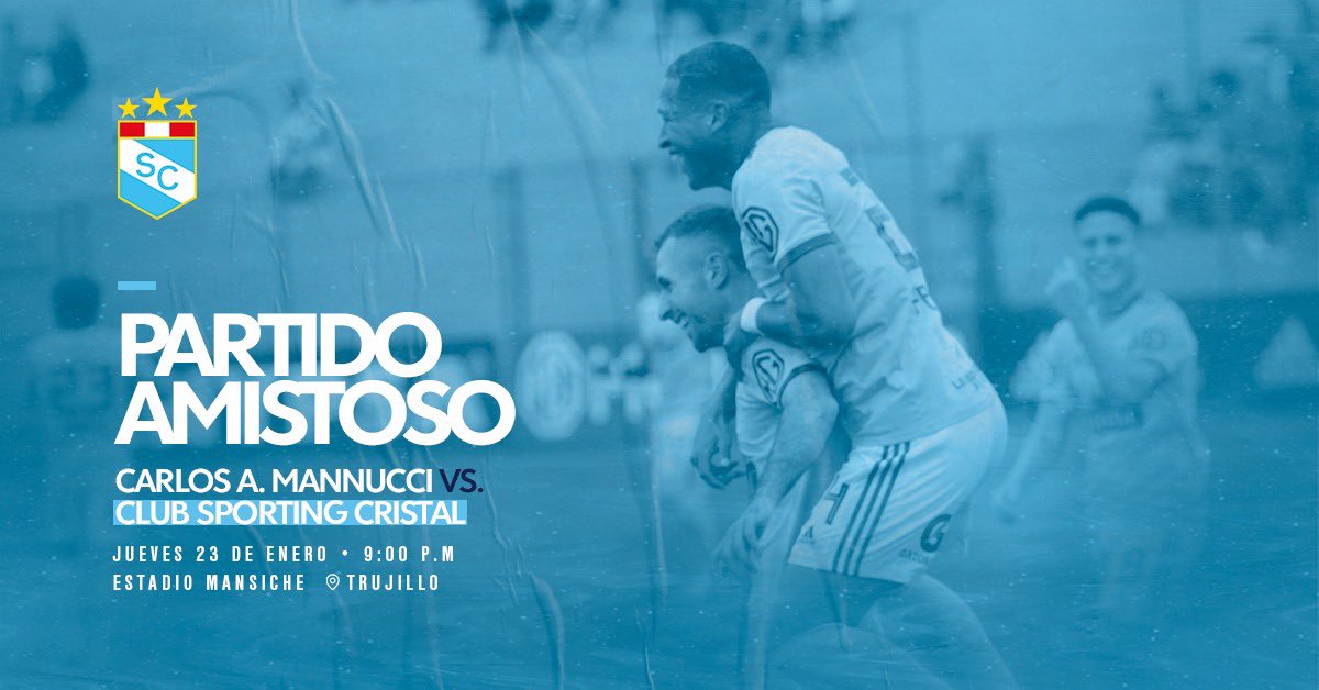 ClubSCristal's tweet image. ¡Nos vamos al norte! ✈️

El 23 de enero tendremos un partido amistoso frente a @camannucci en la #NocheTricolor 💪🏽⚽️

⏰ 09:00pm
📍 Estadio Mansiche, Trujillo

#FuerzaCristal
#FuerzaVencedora