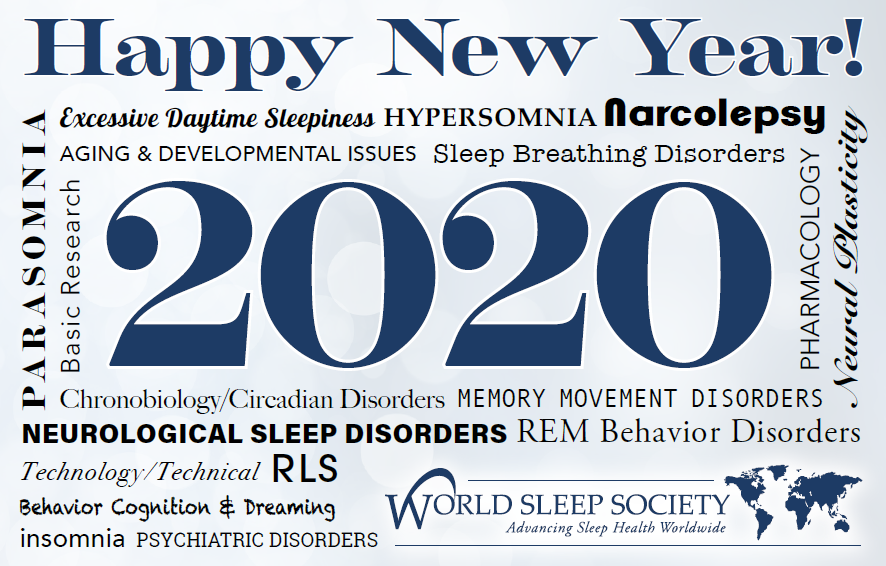 _WorldSleep's tweet photo. Thank you for your participation in World Sleep Society's Programming. It's an exciting time in Sleep Medicine & Research! #firstmondayof2020 #HappyNewYears https://t.co/WGLeaaLxwh