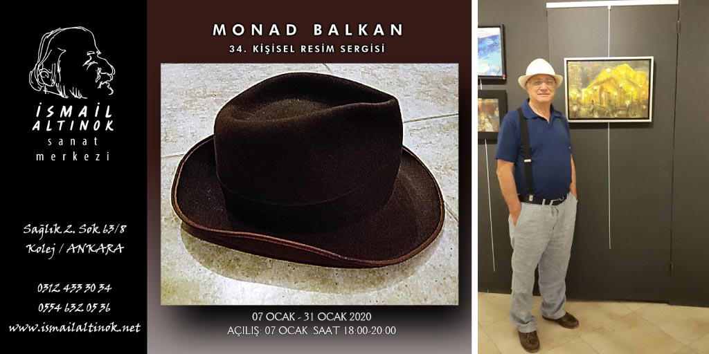 Monad Balkan, 34 üncü Kişisel Resim sergisi ile çalışmalarını İsmail Altınok Sanat Merkezinde sanatseverler ile buluşturuyor. 7 Ocak Salı günü saat 18:00 açılışı yapılacak sergiyi 31 Ocak tarihine kadar ziyaret edebilirsiniz.
Detaylı Bilgi : ankarakultursanat.com
#ankara #art