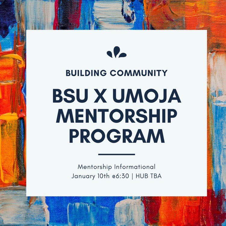 We are excited to launch our mentor ship program this quarter! It’s not too late to sign up so please meet us this Friday in the HUB in order to become a part of it! We look forward to seeing all the mentees and mentors. Please DM for any questions! 
#shareRevent #bsu #blackpower