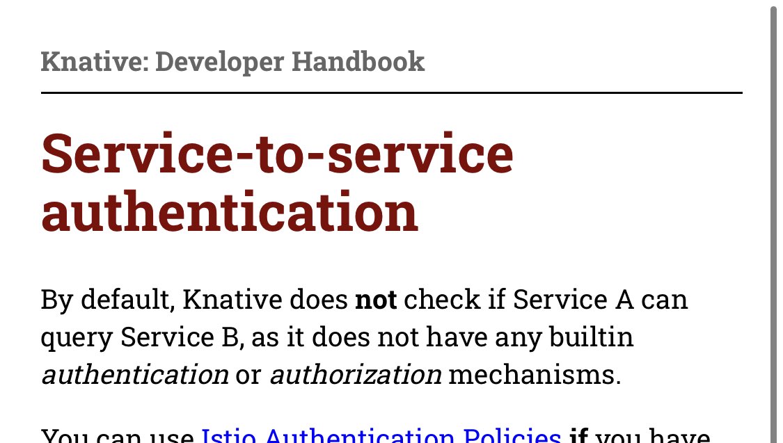 New: How to authenticate traffic from other Knative services
knative.tips/security/servi…