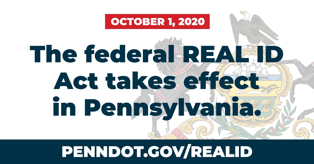 The federal REAL ID Act takes effect in Pennsylvania.