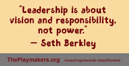 playmakers_org's tweet photo. “Leadership is about vision and responsibility, not power.” — Seth Berkley #playmakersacademy #leadership #coachingcharacter https://t.co/LS3tJgRdZw