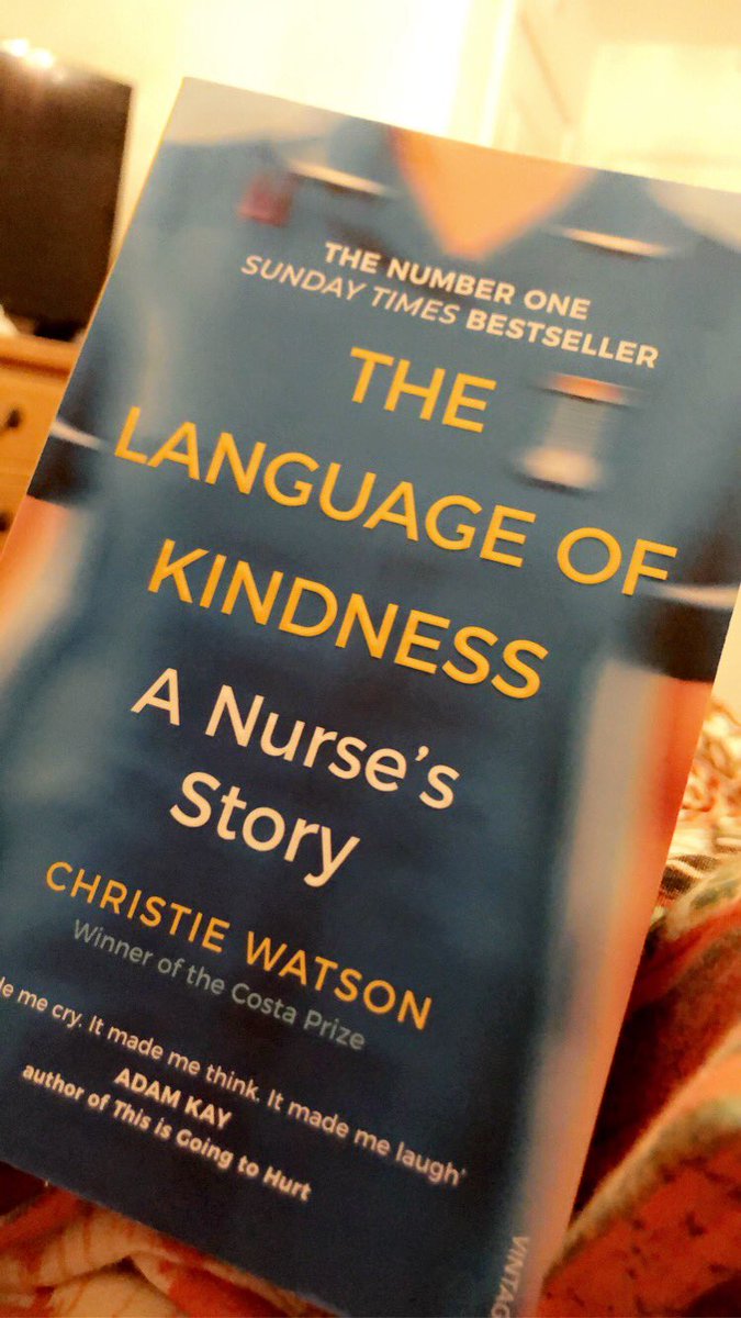 Bed time read #thelanguageofkindness #nurse #nurselife #christiewatson #proudtobeanurse