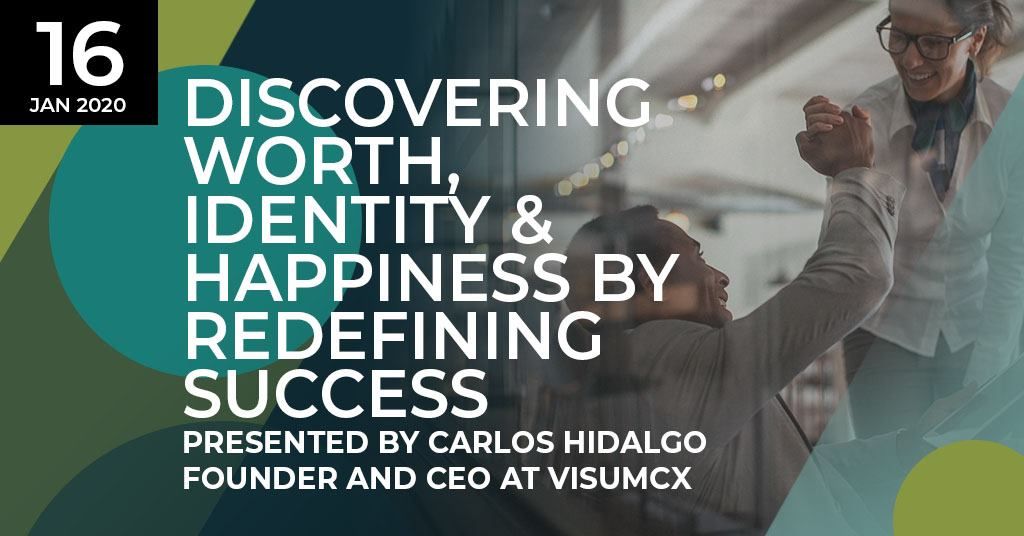 TheMKTGAlliance's tweet photo. Make 2020 your year and join TMA for an awesome event - ​Discovering Worth, Identity &amp; Happiness by Redefining Success ​presented by bestselling author and speaker Carlos Hidalgo. https://t.co/mtxoOeKyoJ https://t.co/xZVt8AfMyv